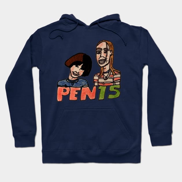 pen15 Hoodie by MattisMatt83